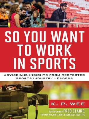 cover image of So You Want to Work in Sports